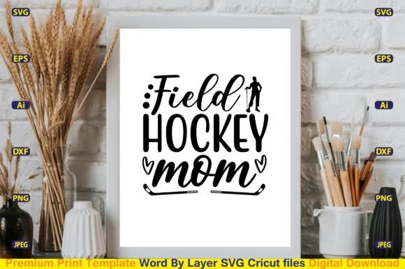 Field Hockey Mom SVG Design Cut Files Review