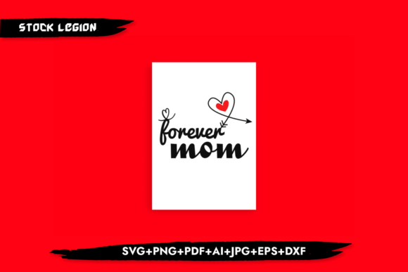 Forever Mom Svg: A Designer's Practical Review