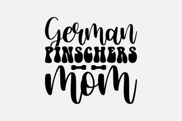 German Pinschers Mom SVG: A Designer's Review
