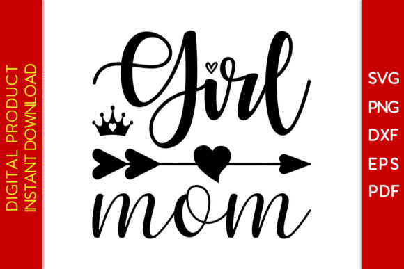 Girl Mom SVG Design Cutting File Review