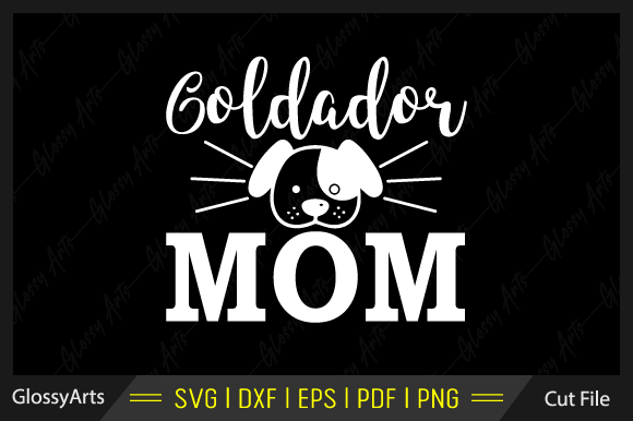 Goldador Mom Svg Printable Cut File Review