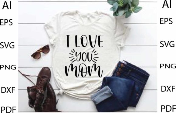 I Love Mom SVG Design: A Real-World Review