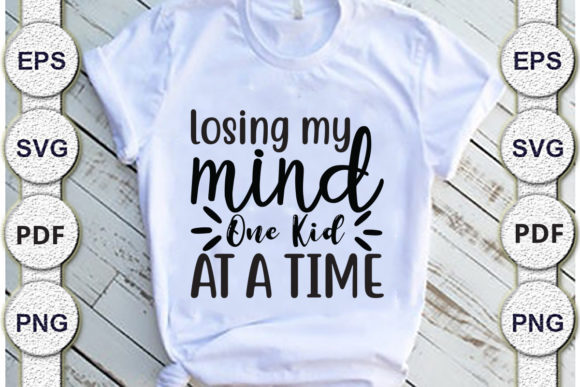 Losing My Mind One Kid at a Time Mom Svg Review