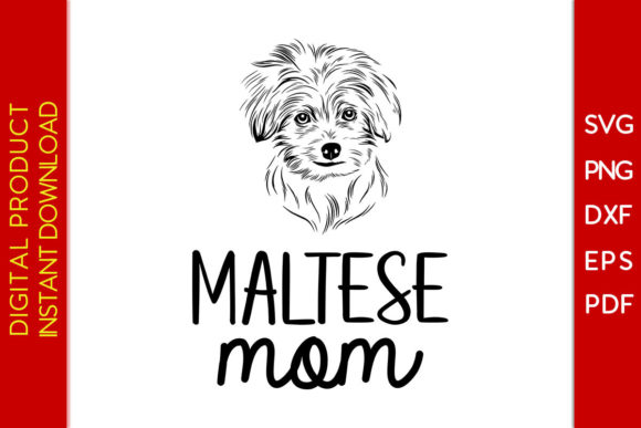 Maltese Mom SVG Cutting File Review