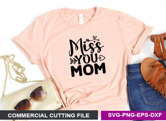Miss You Mom SVG: A Designer's Practical Review