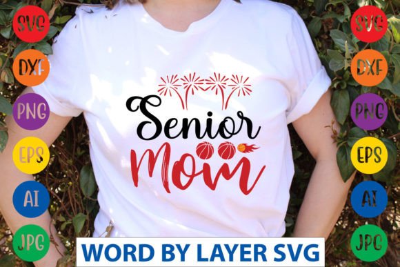 Senior Mom SVG CUT FILE: A Designer Review